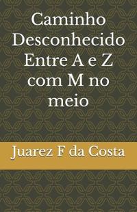 Caminho Desconhecido