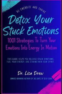 Detox Your Stuck Emotions