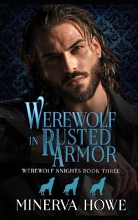 Werewolf in Rusted Armor