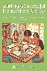 Starting a Successful Homeschool Co-op