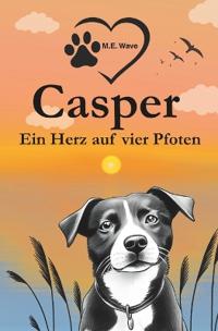 Casper - Ein Herz auf vier Pfoten