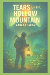 Tears of the Hollow Mountain
