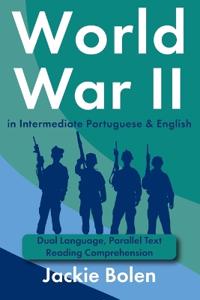 World War II in Intermediate Portuguese & English