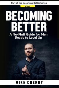 Becoming Better