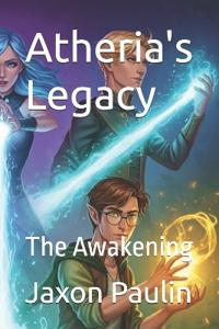 Atheria's Legacy
