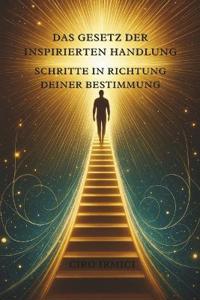 Das Gesetz der inspirierten Handlung