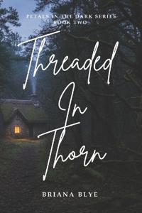Threaded In Thorn