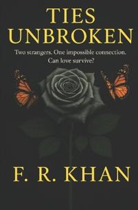 Ties Unbroken.