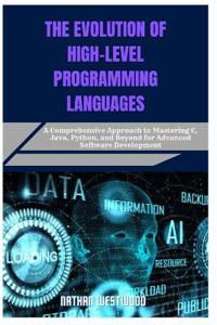 The Evolution of High-Level Programming Languages