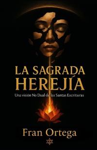 La sagrada herejía