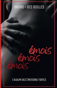 émois émois émois