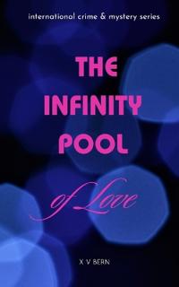 The Infinity Pool of Love