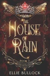 The House of Rain