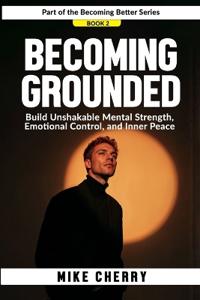 Becoming Grounded