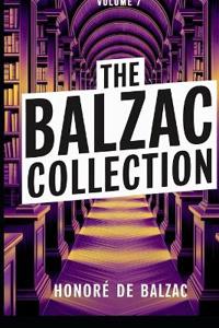 Bokomslag för "The Balzac Collection - Volume 7"