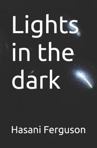 Lights in the dark