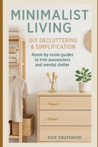 Minimalist Living