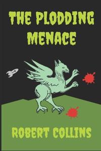 The Plodding Menace