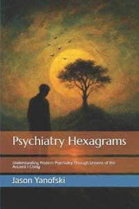 Psychiatry Hexagrams