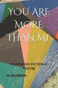 You Are More Than Me
