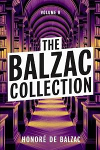 The Balzac Collection - Volume 9