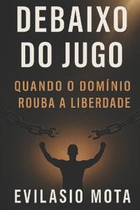 Debaixo do Jugo