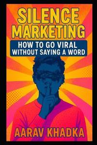 Silence Marketing