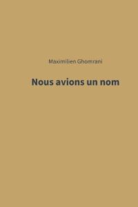 Nous avions un nom