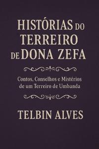 Histórias do Terreiro de Dona Zefa