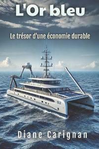L'or bleu