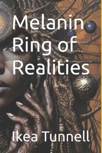 Melanin Ring of Realities