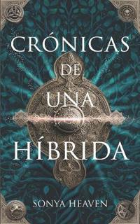 Crónicas de una híbrida