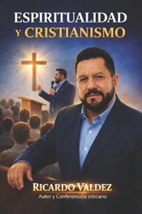 Espiritualidad Y Cristianismo