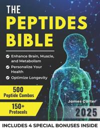 The Peptides Bible