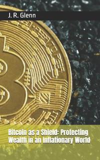 Bitcoin as a Shield