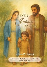 Even Jesus Obeyed
