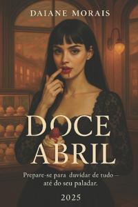 Morais, D: Doce Abril