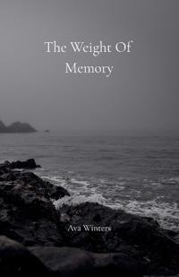 The Weight Of Memory
