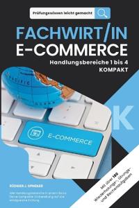 Prüfungswissen leicht gemacht - LOGISTIK IM E-COMMERCE