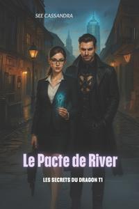 Le Pacte de River