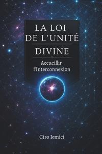 La Loi de l'Unité Divine