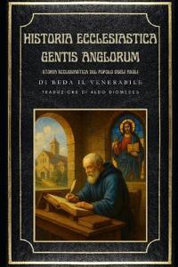 Historia Ecclesiastica Gentis Anglorum