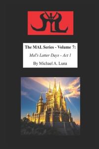 The MAL Series - Volume 7