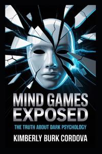 Mind Games Exposed