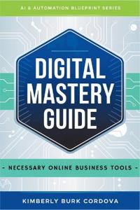 Digital Mastery Guide
