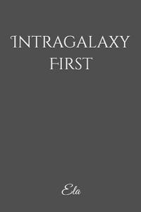 Intragalaxy First