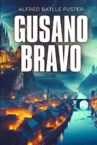 Gusano Bravo