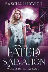 Fated Salvation