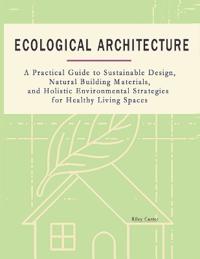 Ecological Architecture