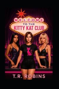 Welcome to the Kitty Kat Club